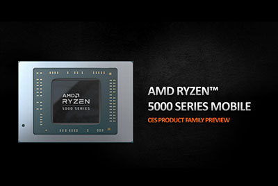 AMD正式發(fā)布銳龍5000U/5000H：Zen3架構(gòu)、兩天不用充電！