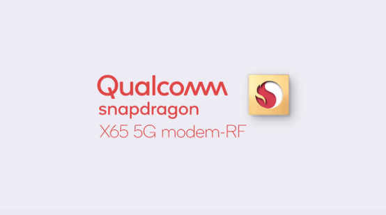 高通新年大禮包:驍龍X65芯片開啟5G“萬兆”新時(shí)代
