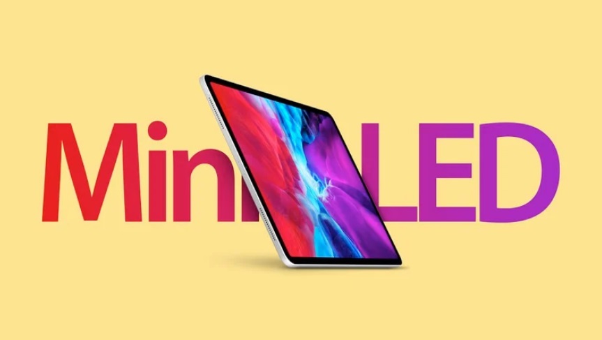 消息稱(chēng)蘋(píng)果 Mini-LED iPad Pro 12.9 英寸最快 3 月下旬發(fā)布