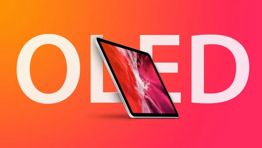 分析師:蘋果計劃 2024 年推出 OLED 屏的 11/12.9 英寸 iPad Pro