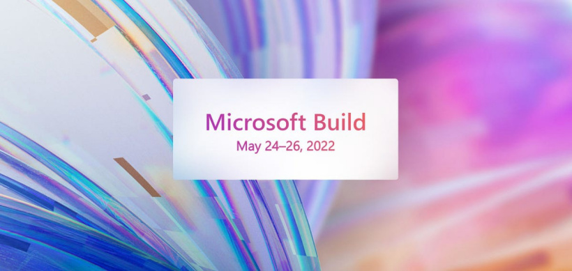 官宣！微軟 Build 2022 將于 5 月 24 日開(kāi)幕